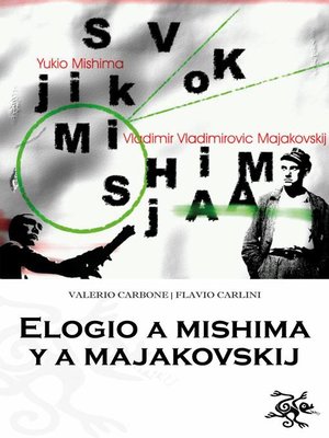 cover image of Elogio a Mishima y a Majakovskij